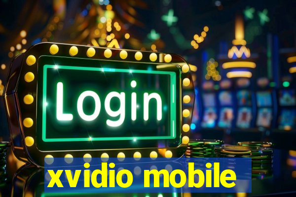 xvidio mobile